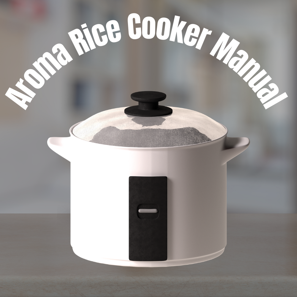 Aroma Rice Cooker Manual