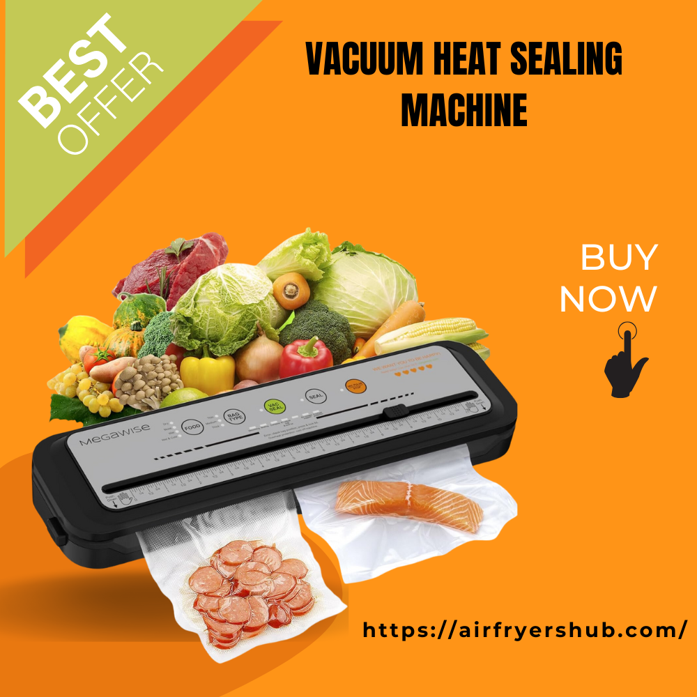 vacuum heat sealing machine